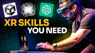 10 XR Skills and Tools you MUST Master in 2023