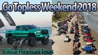 Jeep Go Topless Weekend 2018 - Bolivar Peninsula, Texas