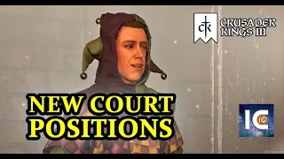 Crusader Kings 3 NEW COURT POSITIONS in the Royal Court DLC Patch 1.5 (Dev Diary 73, 2021)