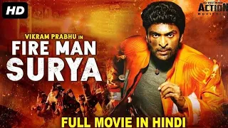 FIRE MAN SURYA |  Hindi Dubbed |  Action Movie | Vikram Prabhu 2023