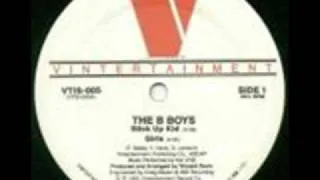 The B-Boys- Stick Up Kids