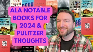 Reacting to the ALA Notable Fiction Books for 2024 & Early Pulitzer Thoughts