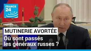 Où sont passés les généraux russes après la rébellion avortée de Wagner ? • FRANCE 24