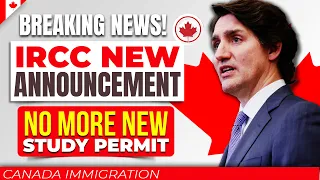 #2 Breaking Canada Immigration News! IRCC New Major Announcement & No More New Study Permit