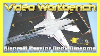 Video Workbench Showcase: NAVY Aircraft Carrier Deck Diorama