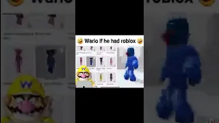 wario if he had roblox💀 #funny #memes #wario #zumbosauce #shorts #funnyshorts