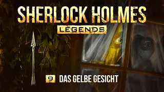 Sherlock Holmes Legends - 9 - Das gelbe Gesicht