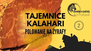 #podcast 105. Tajemnice Kalahari: Polowanie na żyrafy - Zbrodnie w podróży (Botswana)