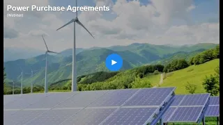 Power Purchase Agreements (PPA) Webinar