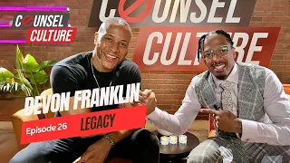 Legacy Ft. DeVon Franklin