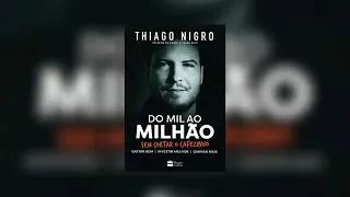 ÁudioBook - Do Mil ao Milhão - Narrado pelo próprio PRIMO RICO, Completo, Thiago Nigro