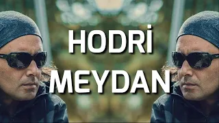 Killa Hakan-Hodri Meydan -Lyrics/Şarkı Sözleri