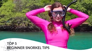 Top 5 Beginner Snorkel Tips
