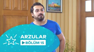 Arzular (15-ci Seriya)