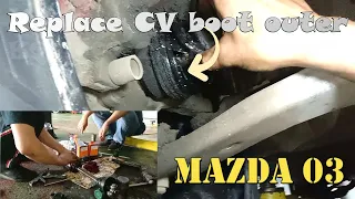 How to Replace CV boot Mazda 3