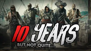 Assassin's Creed IV: Black Flag 10 Years Later (but not quite)