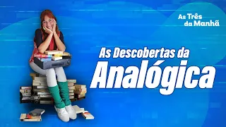 As Descobertas da Analógica - Crónica Feminina