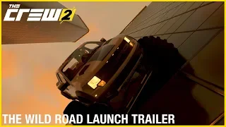 The Crew 2: The Wild Road - Launch Trailer | Ubisoft [NA]