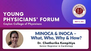 YPF - MINOCA & INOCA - What? Who? Why? How? - Dr Chathurika Kempitiya