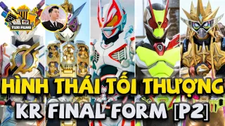 [Phần 2] Tổng Hợp FINAL FORM Trong Kamen Rider Series!