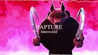 Rapture - Interworld || Audio Edit || Slowed + Reverb || No Monetization