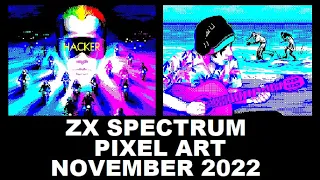 ZX Spectrum: PIXEL ART from NOVEMBER 2022