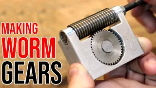 Making Worm Gears. Harder Than You Might Think