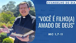 EVANGELHO DO DIA 06/01 (6ªfeira): VOCÊ É FILHO(A) AMADO DE DEUS Mc 1,7-11