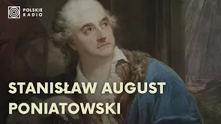 Władca pechowy czy nieudolny? Jakim królem był Stanisław August Poniatowski?