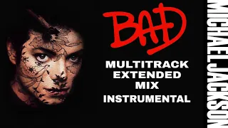 Michael Jackson - Bad [Instrumental Multitrack Extended Mix]