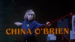 CHINA O’BRIEN Original 1990 Trailer