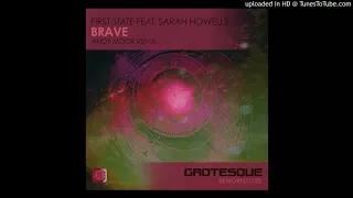 First State feat. Sarah Howells - Brave (Andy Moor Extended Remix)