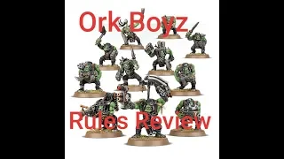 Ork Boyz Rules Review