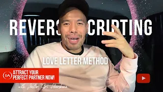 Loa Reverse Scripting Love Letter Method |  Attract Your Perfect Partner Now! [Law of Attraction]