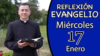 Evangelio de Hoy Miércoles 17 de Enero de 2024 Lectura y Reflexión