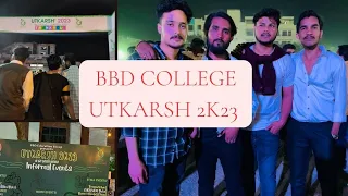 BBD College Utkarsh 2K23 events 🔥