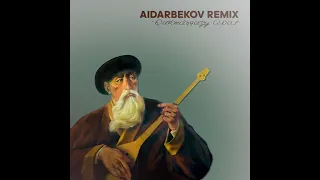 Qurmangazy-Adai (AIDARBEKOV Remix)