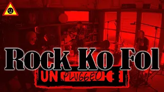 ROCK KO FOL - UNPLUGGED