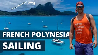 Sailing in French Polynesia || 2 weeks in Society Islands