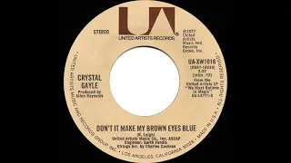 1977 HITS ARCHIVE: Don’t It Make My Brown Eyes Blue - Crystal Gayle (a #1 record--stereo 45)