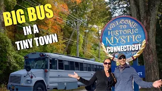 Our BIG BUS 🚌 in a TINY TOWN: What to Do, See & Eat in Mystic, CT | Bus Life Travel Vlog