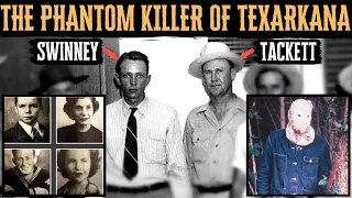 The Phantom Killer of Texarkana - A True Crime Story