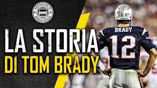 La storia di TOM BRADY ||| Il signore dei 7 ANELLI