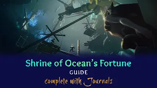 Sea of Thieves: Shrine of Ocean's Fortune Guide—Complete with All Journals!