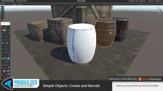 ProBuilder Simple Objects - Crates and Barrels