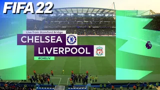 FIFA 22 - Chelsea vs. Liverpool @ Stamford Bridge