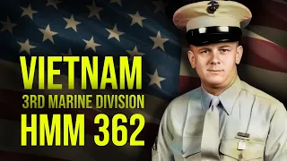 VOICES OF HISTORY PRESENTS - Sgt. Ron Gall, U.S.M.C., Vietnam, HMM 362, 4th Marine Division.