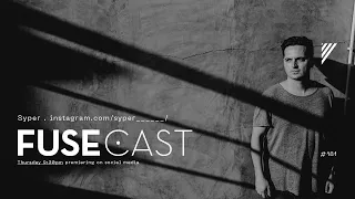 Fusecast #181 - Syper