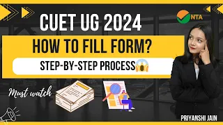 How to fill CUET UG 2024 Application form | Step-by-Step Process | Priyanshi Jain | Forensic Science