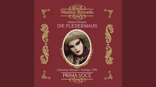 Die Fledermaus, Act I Scene 6: Nein, mit solchen Advokaten (Recorded 1950)